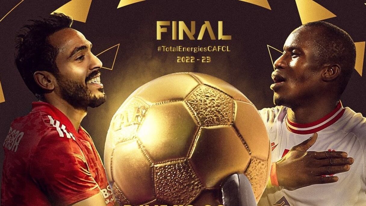 Une des affiches de la finale de la C1 africaine Ahly-Wydad.